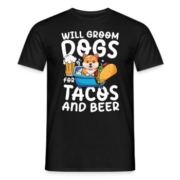 Will Groom Dogs For Tacos And Beer für einen - Männer T-Shirt - Schwarz - Vorne - AI Model Male 178 light (178cm)