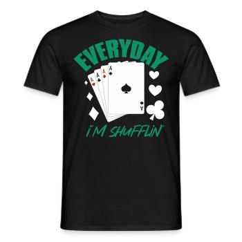 Poker Alltag: Jeden Tag Mische Ich! - Männer T-Shirt - Schwarz - Vorne - AI Model Male 178 light (178cm)