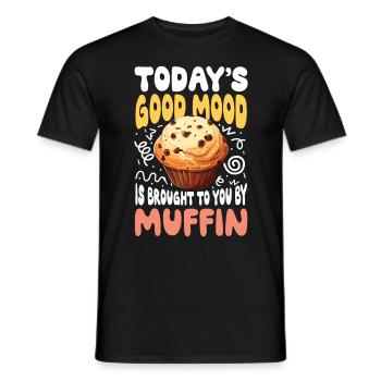 Today's Good Mood Is Brought To You By Muffin - Männer T-Shirt - Schwarz - Vorne - AI Model Male 178 light (178cm)