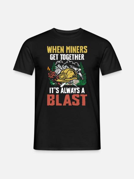 When Miners Get Together - Männer T-Shirt - Schwarz