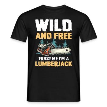 Sauvage et libre Fais-moi confiance, je suis un bûcheron - T-shirt homme - noir - Devant - AI Model Male 178 light (178cm)