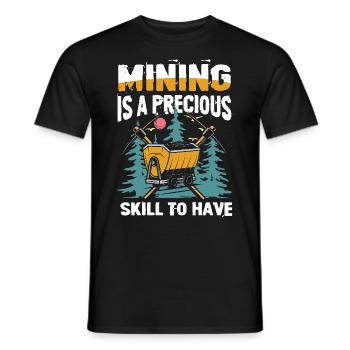Mining Is A Precious Skill To Have - Männer T-Shirt - Schwarz - Vorne - AI Model Male 178 light (178cm)