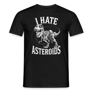 I Hate Asteroids Funny Dinosaur Lovers Saying - Männer T-Shirt - Schwarz - Vorne - AI Model Male 178 light (178cm)
