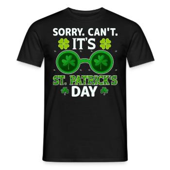 Sorry can't, It s St Patricks Day - Men's T-Shirt - black - Front - AI Model Male 178 light (178cm)