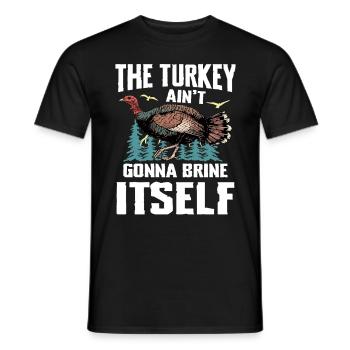 Truthahnjagd Abenteuer: Ich Will Nur Putenjagd - Männer T-Shirt - Schwarz - Vorne - AI Model Male 178 light (178cm)