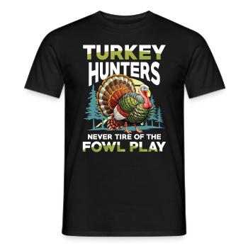 Truthahnjagd Abenteuer: Ich Will Nur Putenjagd - Männer T-Shirt - Schwarz - Vorne - AI Model Male 178 light (178cm)