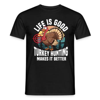 Truthahnjagd Abenteuer: Ich Will Nur Putenjagd - Männer T-Shirt - Schwarz - Vorne - AI Model Male 178 light (178cm)