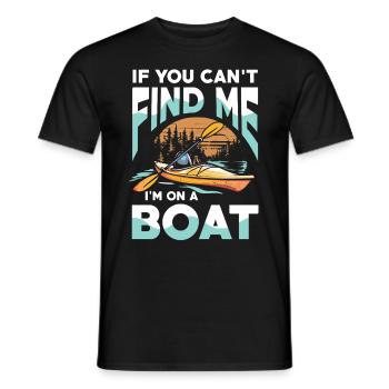 Wenn Du Mich Nicht Findest Bin Ich Beim - Männer T-Shirt - Schwarz - Vorne - AI Model Male 178 light (178cm)