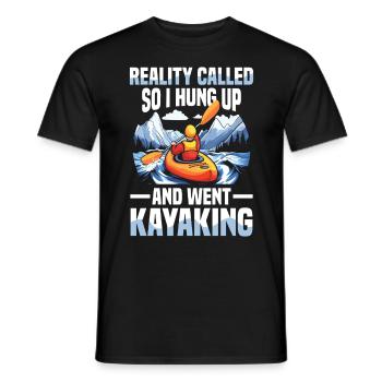 Reality Called So I Hung Up And Went Kayaking - Men's T-Shirt - black - Front - AI Model Male 178 light (178cm)