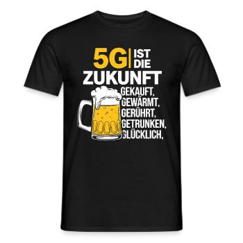 5G is the future: Beer bought, warmed, stirred - Men's T-Shirt - black - Front - AI Model Male 178 light (178cm)