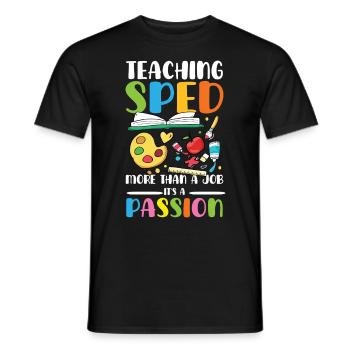 Teaching special education is more than a profession - Men's T-Shirt - black - Front - AI Model Male 178 light (178cm)