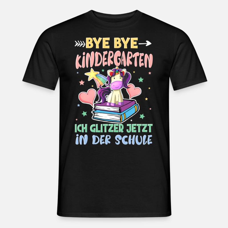 Bye Bye Kindergarten Einschulung - Männer T-Shirt - Schwarz