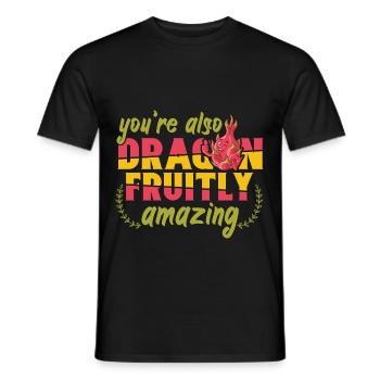 Youre Also Dragon Fruity Amazing - Männer T-Shirt - Schwarz - Vorne - AI Model Male 178 light (178cm)