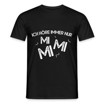Ich Höre Immer Nur MiMiMi - Männer T-Shirt - Schwarz - Vorne - AI Model Male 178 light (178cm)