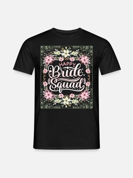 Happy-Bride-Squad, Team Bride, Saying, Calligraphy - Men's T-Shirt - black