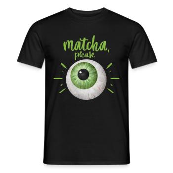 Grüner Tee, Matcha-Tee, lustiges Design mit Auge - Männer T-Shirt - Schwarz - Vorne - AI Model Male 178 light (178cm)