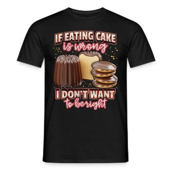 Cake and pie, baking funny saying - Men's T-Shirt - black - Front - AI Model Male 178 light (178cm)