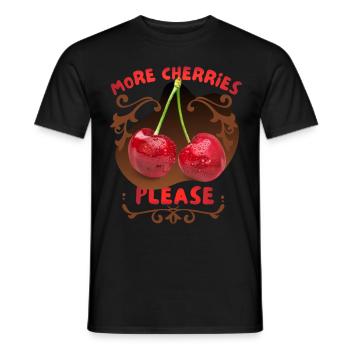 Kirsche Cherry-Fruit lustiger Spruch More-Cherries - Männer T-Shirt - Schwarz - Vorne - AI Model Male 178 light (178cm)