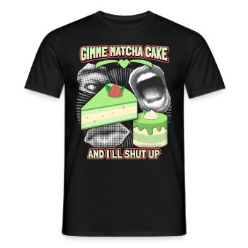 Matcha Cake, Green Matcha, Funny Saying - Men's T-Shirt - black - Front - AI Model Male 178 light (178cm)