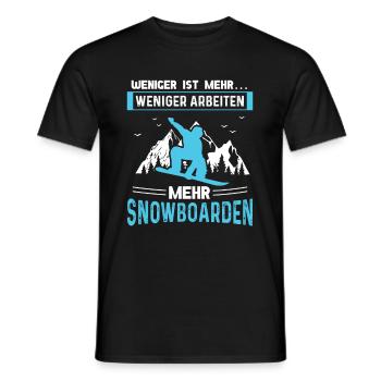 Weniger Arbeiten Mehr Snowboarden - Männer T-Shirt - Schwarz - Vorne - AI Model Male 178 light (178cm)