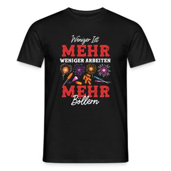 Weniger Ist Mehr Weniger Arbeiten Mehr Böllern - Männer T-Shirt - Schwarz - Vorne - AI Model Male 178 light (178cm)