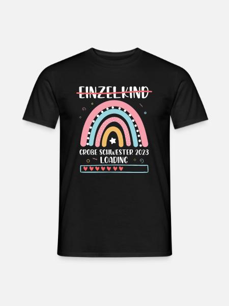 Große Schwester 2023 Loading Einzelkind Regenbogen - Männer T-Shirt - Schwarz