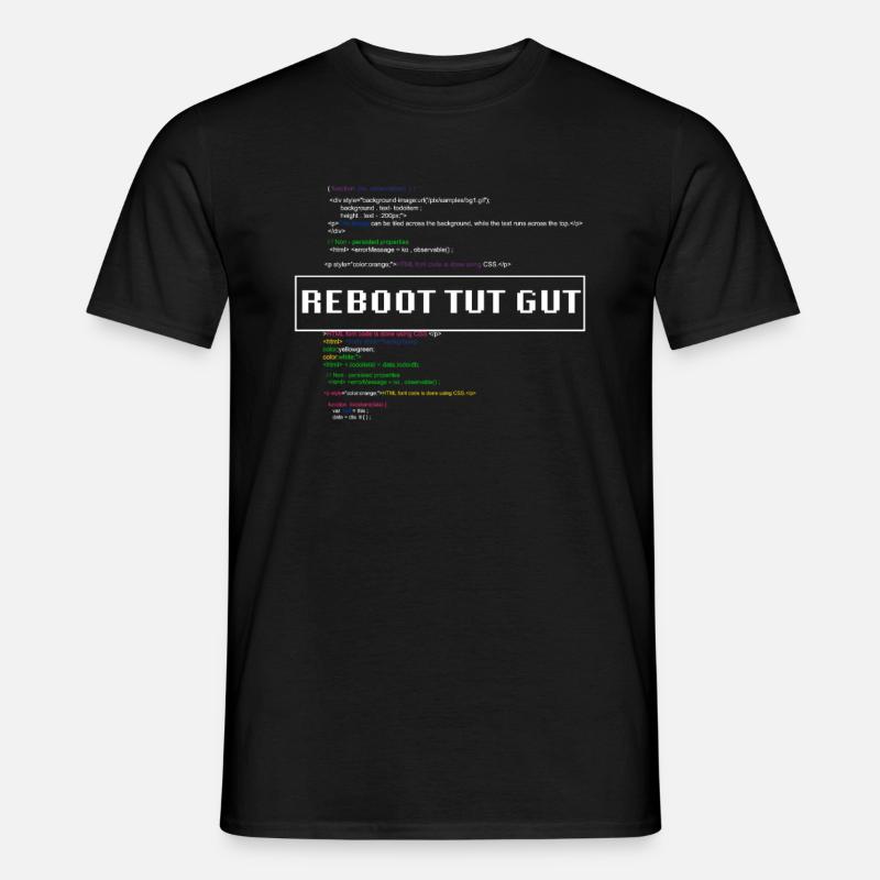 Reboot Tut Gut IT-Berater Admin Neustart - Männer T-Shirt - Schwarz
