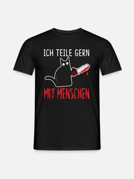 Ich Teile Gerne MitMenschen Katze Motorsäge - Männer T-Shirt - Schwarz