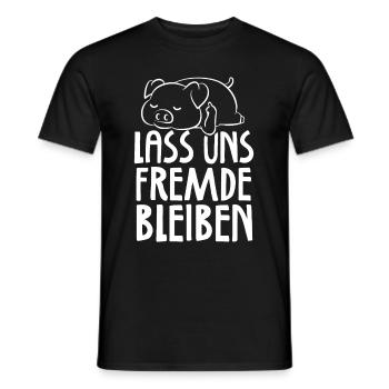 Lass uns Fremde bleiben Schwarzer Humor Ironie - Männer T-Shirt - Schwarz - Vorne - AI Model Male 178 light (178cm)