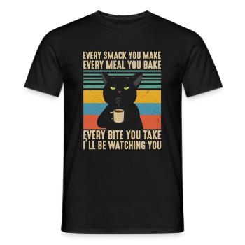 Every Smack Every Meal Every Bite I'll Be Watching - Men's T-Shirt - black - Front - AI Model Male 178 light (178cm)