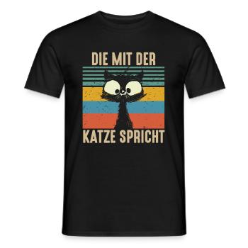 Die Mit Der Katze Spricht Katze Kätzchen - Männer T-Shirt - Schwarz - Vorne - AI Model Male 178 light (178cm)