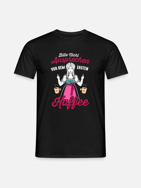 Bitte Nicht Ansprechen Vor Dem Ersten Kaffee - Männer T-Shirt - Schwarz