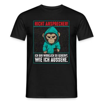 Nicht Ansprechen Ich Bin Wirklich So Genervt - Männer T-Shirt - Schwarz - Vorne - AI Model Male 178 light (178cm)