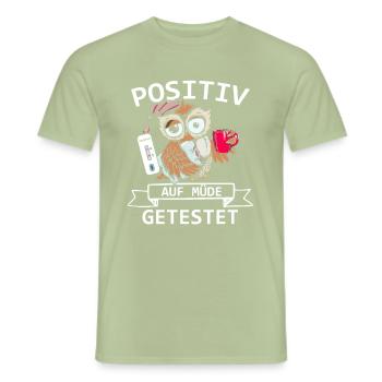 Tested positive for fatigue - Men's T-Shirt - sage - Front - AI Model Male 178 light (178cm)