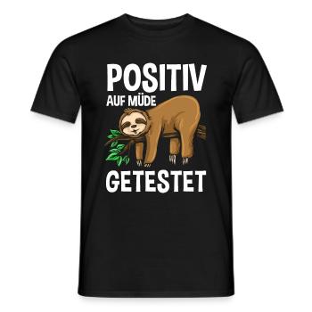 Tested positive for Tired Sloth Sleep Shirt - Men's T-Shirt - black - Front - AI Model Male 178 light (178cm)