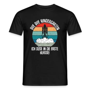 Bye Bye Kindergarten Ich Düse In Die 1. Klasse - Männer T-Shirt - Schwarz - Vorne - AI Model Male 178 light (178cm)