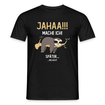 Maybe I'll do it later - Men's T-Shirt - black - Front - AI Model Male 178 light (178cm)
