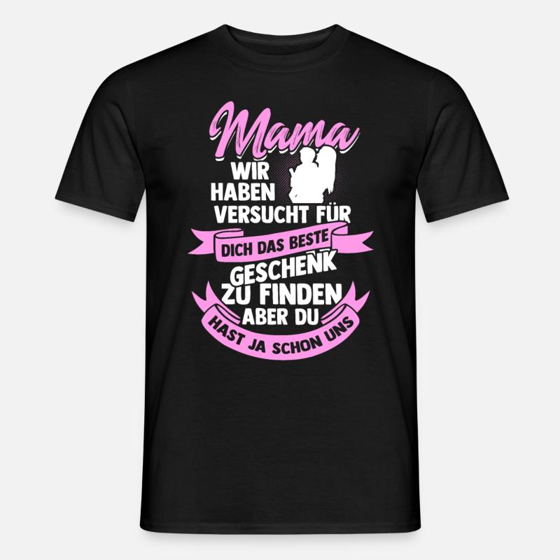 Muttertag - Männer T-Shirt - Schwarz