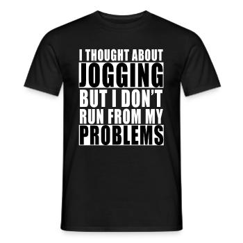 I Thought About JoggingSaying Funny Lazy Laziness - Men's T-Shirt - black - Front - AI Model Male 178 light (178cm)