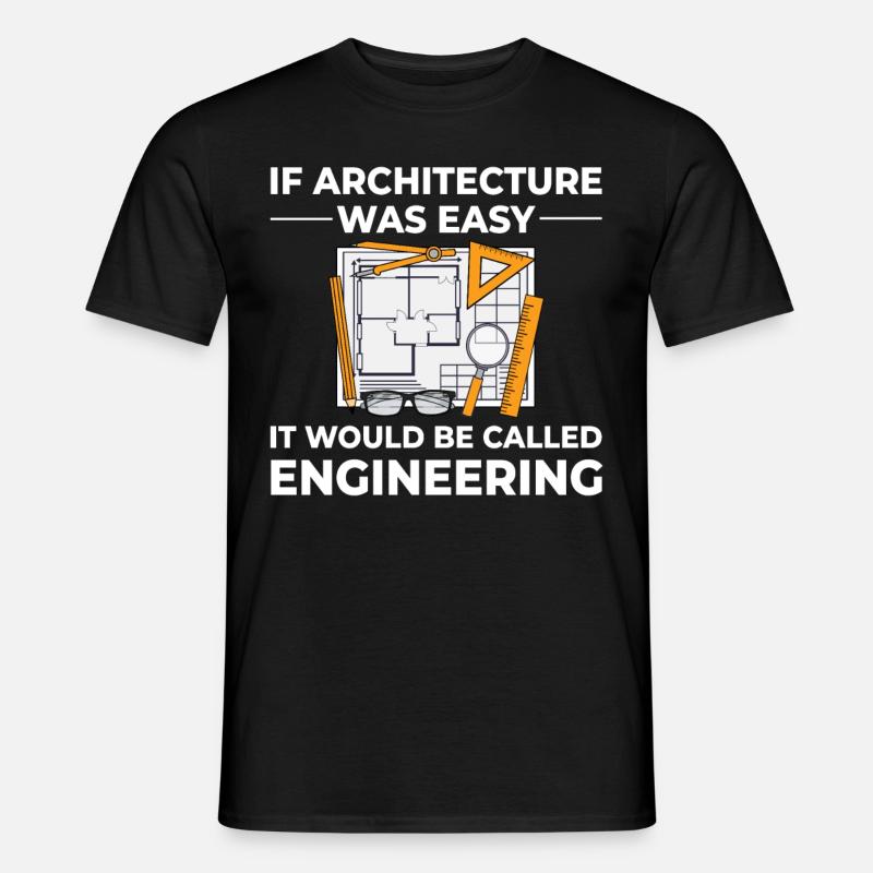 Architecture Designer Engineering House Architect - Men's T-Shirt - black