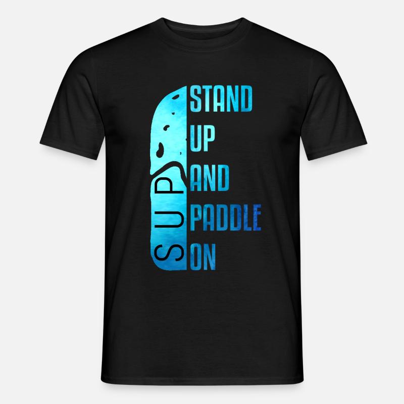 Stand Up Paddeling Paddle SUP Board Geschenk - Männer T-Shirt - Schwarz