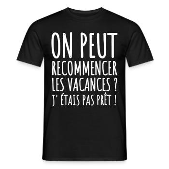 On peut recommencer les vacances humour cadeau - T-shirt homme - noir - Devant - AI Model Male 178 light (178cm)