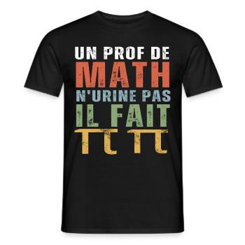 Un prof de math n' urine pas humour professeur - T-shirt homme - noir - Devant - AI Model Male 178 light (178cm)