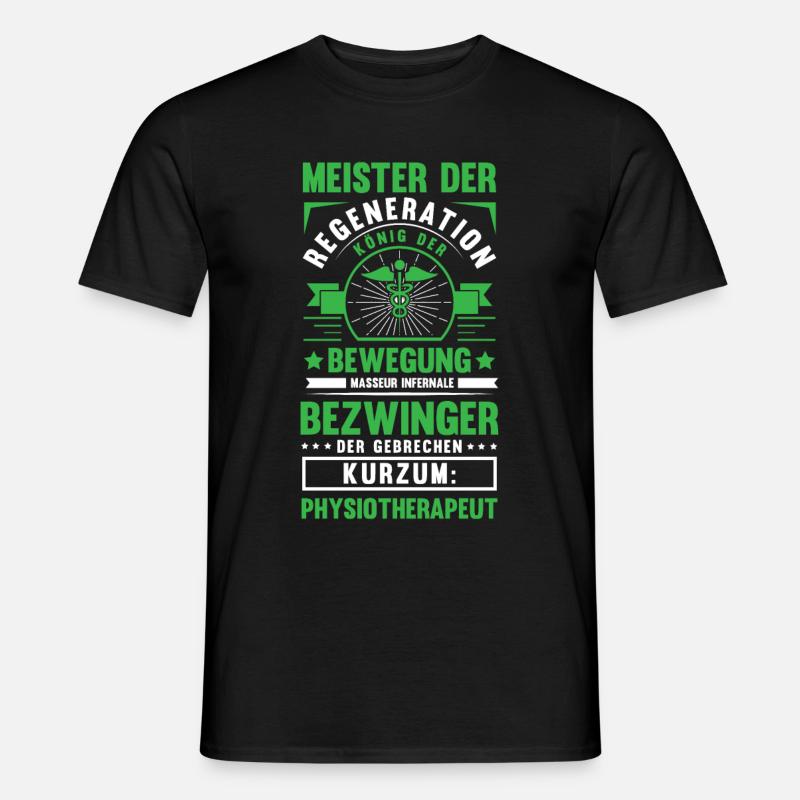 Lustig Physios Physiotherapeut Spruch Geschenk - Männer T-Shirt - Schwarz