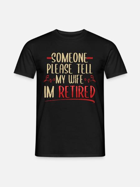 Pension Retiree Funny Retirement Gift - Men's T-Shirt - black