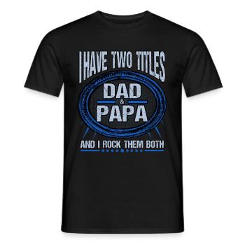 Vatertag Sohn Tochter Männertag Spruch Lustig - Männer T-Shirt - Schwarz - Vorne - AI Model Male 178 light (178cm)