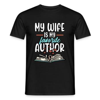 Husband My Wife Is My Favorite Author Novel Story - Männer T-Shirt - Schwarz - Vorne - AI Model Male 178 light (178cm)