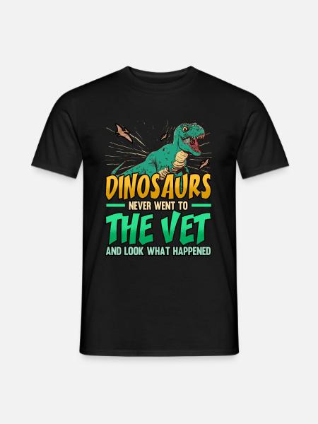 Sjove dinosaurer gik aldrig til dyrlægen Dyrlæge - Mænd T-shirt - sort