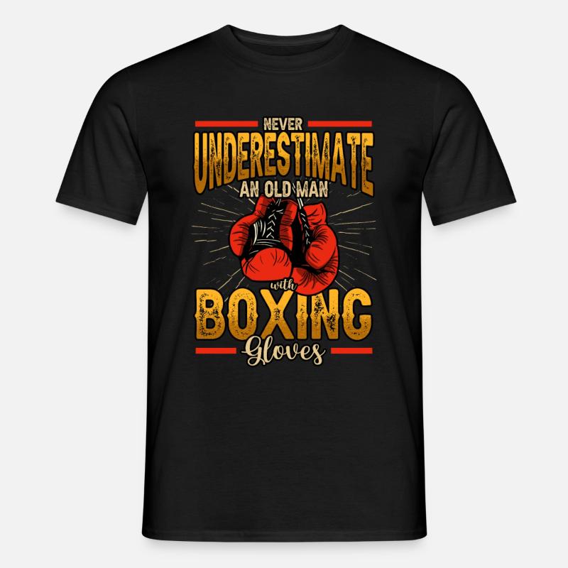 Never Underestimate An Old Man With Boxing Gloves - Men's T-Shirt - black