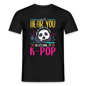 Panda Je ne peux pas t’entendre J’écoute de la K-pop - T-shirt homme - noir - Devant - AI Model Male 178 light (178cm)